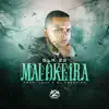 SLK 22, Dj Granfino & LUUK - Malokeira - Single